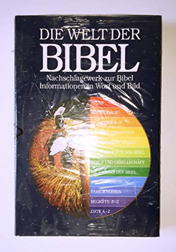 Beispielbild fr Die Welt der Bibel: Nachschlagewerk zur Bibel - Informationen in Wort und Bild zum Verkauf von Versandhandel K. Gromer
