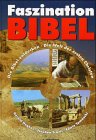 9783417246902: Faszination Bibel: Die Bibel entdecken - Die Welt der ersten Christen