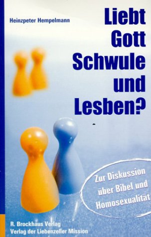 Stock image for Liebt Gott Schwule und Lesben? for sale by medimops