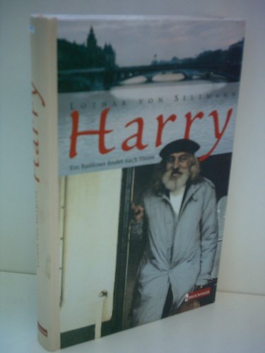 Imagen de archivo de Harry. Ein Rastloser findet nach Hause a la venta por medimops