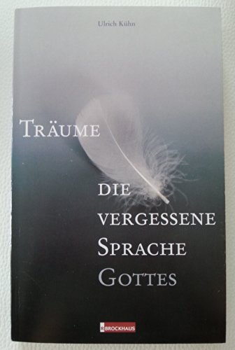 Die vergessene Sprache Gottes (9783417247527) by Unknown Author