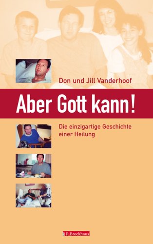 Stock image for Aber Gott kann! for sale by ThriftBooks-Dallas