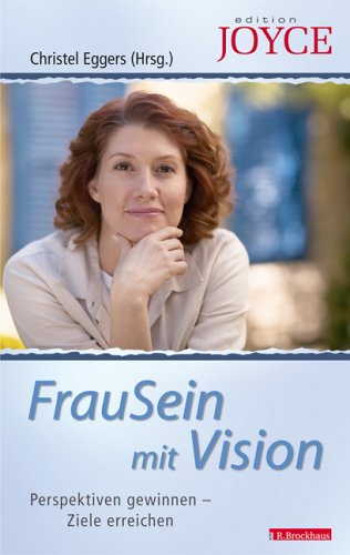 Stock image for FrauSein mit Vision for sale by Ammareal
