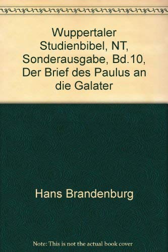 Beispielbild fr Wuppertaler Studienbibel, NT, Sonderausgabe, Bd.10, Der Brief des Paulus an die Galater zum Verkauf von medimops