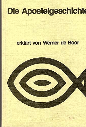 9783417251067: Die Apostelgeschichte - Boor, Werner de