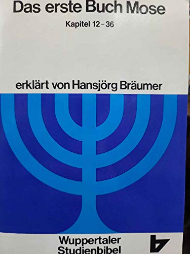 9783417252057: Wuppertaler Studienbibel, AT, Sonderausgabe, Das erste Buch Mose - Brumer, Hansjrg