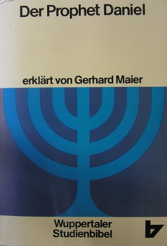 Der Prophet Daniel - Maier, Gerhard -