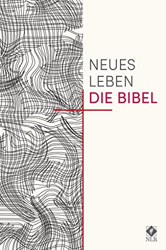 Neues Leben. Die Bibel, Standardausgabe, Motiv Fineliner - Unknown Author