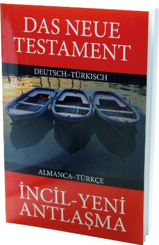 9783417256383: Das Neue Testament Deutsch - Trkisch.