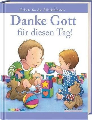 Stock image for Danke Gott für diesen Tag! for sale by Y-Not-Books