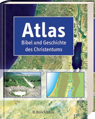 9783417262636: Atlas Bibel und Geschichte des Christentums