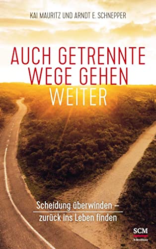 Stock image for Auch getrennte Wege gehen weiter -Language: german for sale by GreatBookPrices