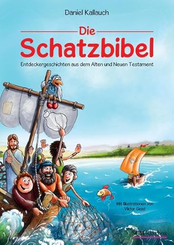 Beispielbild fr Die Schatzbibel: Entdeckergeschichten aus dem Alten und Neuen Testament zum Verkauf von medimops