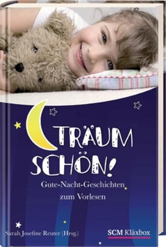 Beispielbild fr Träum sch n!: Gute-Nacht-Geschichten zum Vorlesen zum Verkauf von WorldofBooks