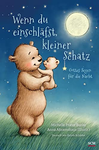 Stock image for Wenn du einschlfst, kleiner Schatz: Gottes Segen fr die Nacht (Pappbilderbuch - Bilderbcher fr 3- bis 6-Jhrige) for sale by medimops