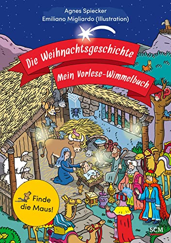 9783417289220: Die Weihnachtsgeschichte - Mein Vorlese-Wimmelbuch: Finde die Maus!
