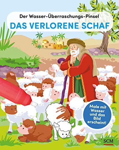 Beispielbild fr Der Wasser-berraschungs-Pinsel - Das verlorene Schaf zum Verkauf von GreatBookPrices