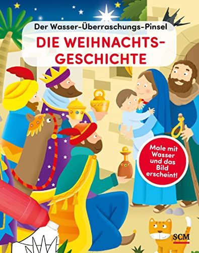 Imagen de archivo de Der Wasser-berraschungs-Pinsel - Die Weihnachtsgeschichte: Male mit Wasser und das Bild erscheint! (Bibelgeschichten) a la venta por medimops