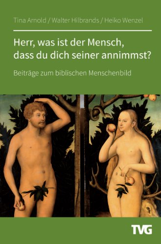 9783417292503: Herr, was ist der Mensch, dass du dich seiner annimmst ...?: Beitrge zum biblischen Menschenbild