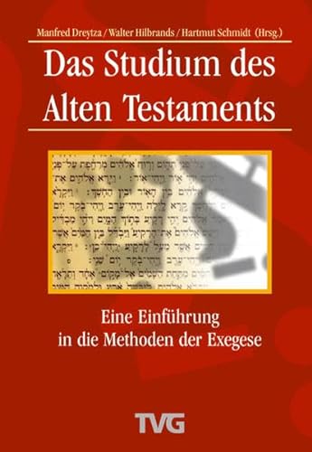 Beispielbild fr Das Studium des Alten Testaments zum Verkauf von medimops