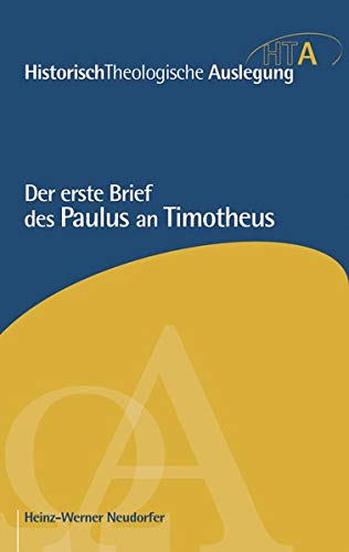 Stock image for Der erste Brief des Paulus an Timotheus for sale by medimops