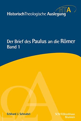 Stock image for Der Brief des Paulus an die Rmer, Kapitel 1-5 for sale by medimops