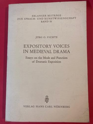 Beispielbild fr Expository Voices in Medieval Drama. zum Verkauf von SKULIMA Wiss. Versandbuchhandlung