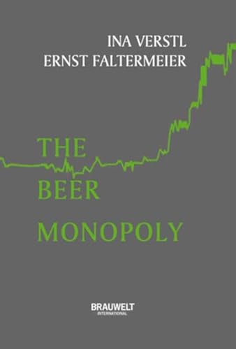 Stock image for The Beer Monopoly for sale by WorldofBooks
