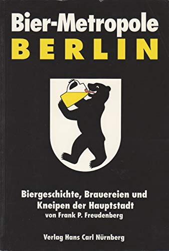 Beispielbild fr Bier-Metropole Berlin zum Verkauf von medimops