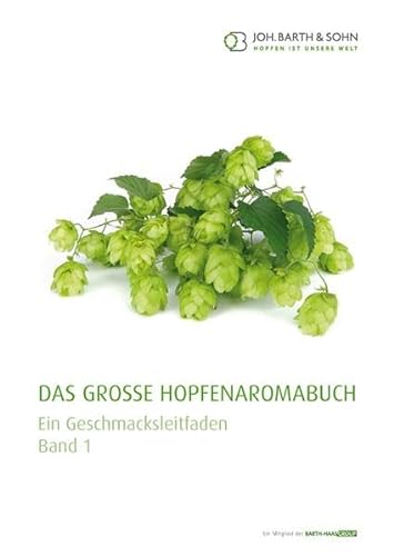 9783418008271: Das groe Hopfenaromabuch Band 1: Ein Geschmacksleitfaden