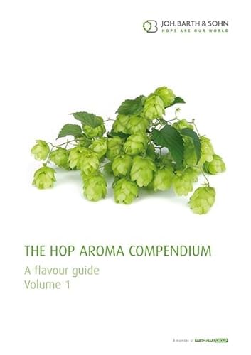 9783418008288: The Hop Aroma Compendium Vol. 1: A flavour Guide