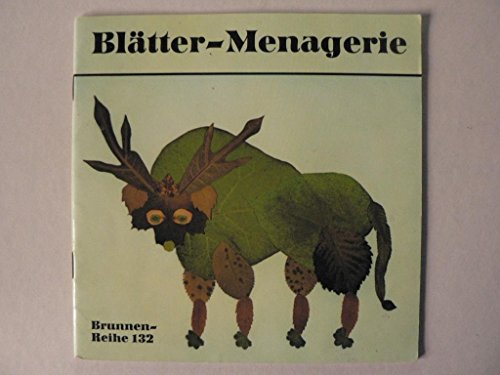 Beispielbild fr Bltter-Menagerie zum Verkauf von Buchstube Tiffany