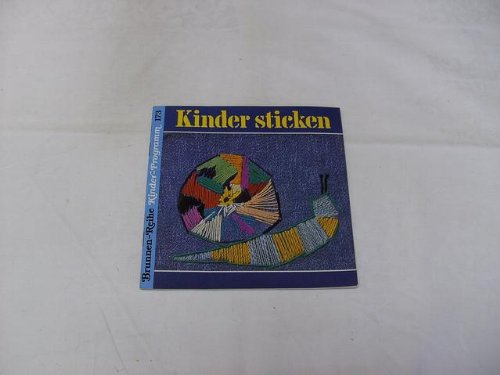 Kinder sticken. Brunnen Reihe Nr. 173