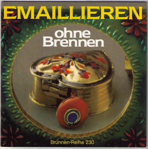 9783419525302: Emaillieren ohne Brennen.