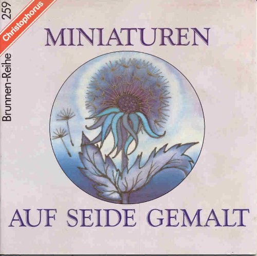 Stock image for Miniaturen auf Seide gemalt. for sale by medimops