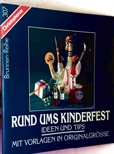 Beispielbild fr Brunnen-Reihe, Rund ums Kinderfest zum Verkauf von medimops