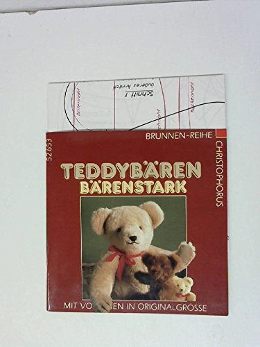 9783419526538: Teddybren brenstark. Mit Vorlagen in Originalgre. - Wernhard, Hannelore