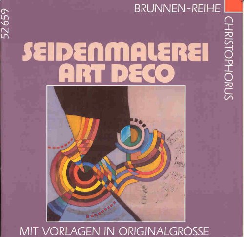 Stock image for Brunnen-Reihe, Seidenmalerei, Art deco for sale by medimops