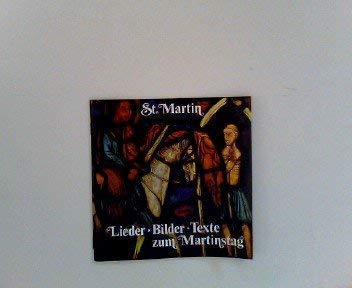 St. Martin: Lieder, Bilder, Texte zum Martinstag (German Edition) (9783419529195) by MuÌˆller, RuÌˆdiger