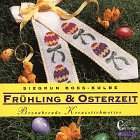 9783419531945: Frhling & Osterzeit. Bezaubernde Kreuzstichmotive
