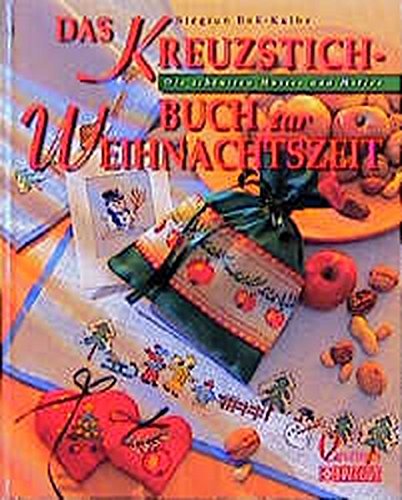 9783419532386: Das Kreuzstich-Buch zur Weihnachtszeit.