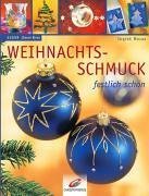 Weihnachtsschmuck - festlich schön - 53259 Creativ Extra