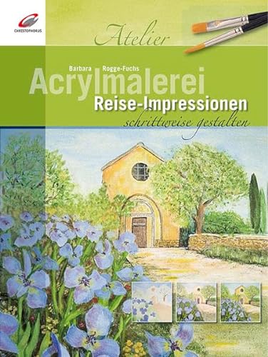 Stock image for Acrylmalerei. Reise-Impressionen for sale by medimops