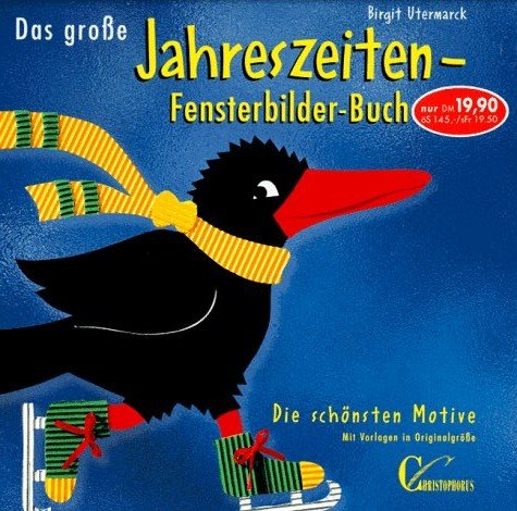 Stock image for Das groe Jahreszeiten-Fensterbilder-Buch for sale by medimops