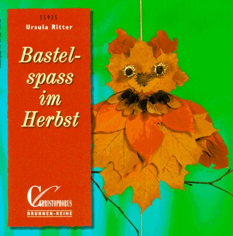 Beispielbild fr Brunnen-Reihe, Bastelspa im Herbst zum Verkauf von Versandantiquariat Felix Mcke