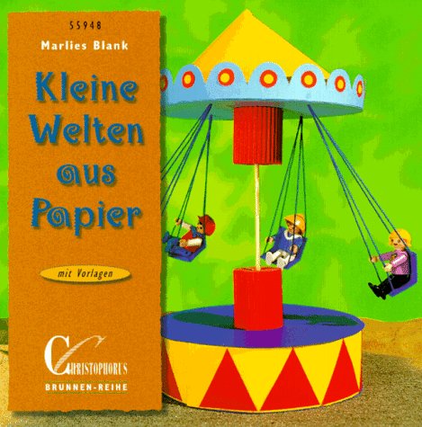 Brunnen-Reihe, Kleine Welten aus Papier