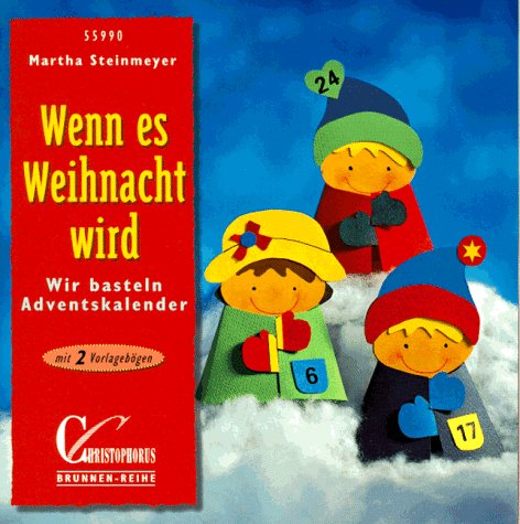 Stock image for Brunnen-Reihe, Wenn es Weihnacht wird for sale by medimops