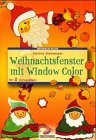 9783419561799: Brunnen-Reihe, Weihnachtsfenster mit Window Color
