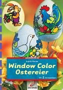 Imagen de archivo de Brunnen-Reihe, Window Color Ostereier a la venta por Leserstrahl  (Preise inkl. MwSt.)