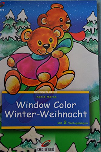 Beispielbild fr Brunnen-Reihe, Window Color, Winter-Weihnacht zum Verkauf von medimops